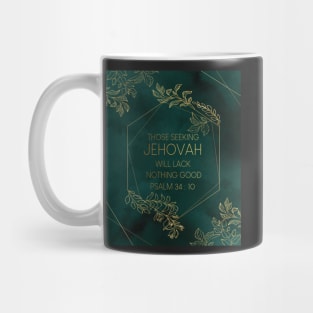 JW 2022 Year Text Those Seeking Jehovah Will Lack Nothing Good Mug